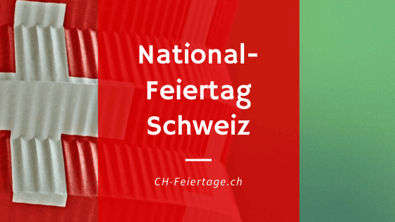 Bundesfeiertag Schweiz - 1. August